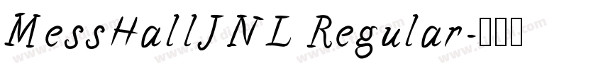 MessHallJNL Regular字体转换